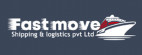 FASTMOVE SHIPPING & LOGISTICS PVT LTD